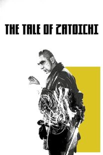 دانلود فیلم The Tale of Zatoichi (Vol. 1) 1962368918-700664215