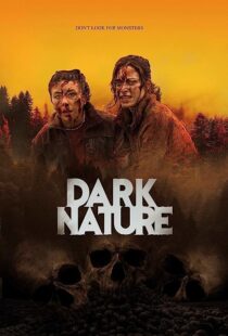 دانلود فیلم Dark Nature 2022369631-2098751424
