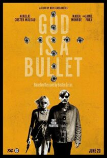 دانلود فیلم God Is a Bullet 2023369618-136556042