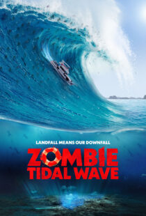 دانلود فیلم Zombie Tidal Wave 2019368052-435979299