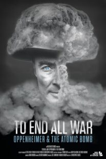 دانلود مستند To End All War: Oppenheimer & the Atomic Bomb 2023369330-911617731
