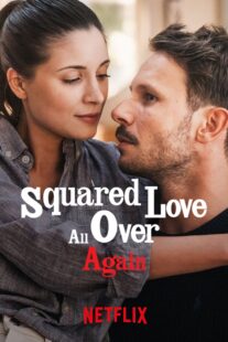 دانلود فیلم Squared Love All Over Again 2023368301-1575805088