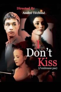 دانلود فیلم I Don’t Kiss 1991368543-4982661