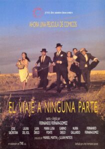 دانلود فیلم El viaje a ninguna parte 1986371740-2842516