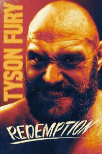 دانلود فیلم Tyson Fury: Redemption 2022373307-1510687331