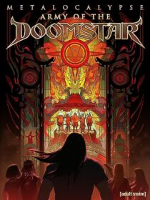 دانلود انیمیشن Metalocalypse: Army of the Doomstar 2023373988-1762904217