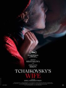 دانلود فیلم Tchaikovsky’s Wife 2022371175-1189162940