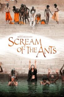 دانلود فیلم هندی Scream of the Ants 2006370735-878549468