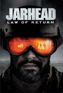 دانلود فیلم Jarhead: Law of Return 2019375771-1012291787