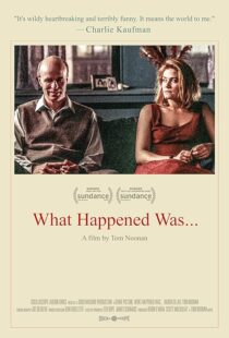 دانلود فیلم What Happened Was… 1994376015-1206578145