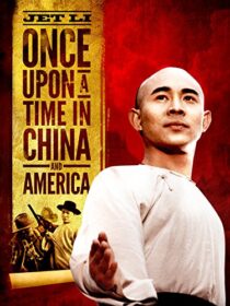 دانلود فیلم Once Upon a Time in China and America 1997375667-203841183
