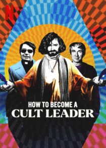 دانلود سریال How to Become a Cult Leader379174-184440587