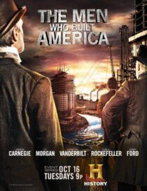 دانلود سریال The Men Who Built America378779-763237549