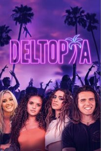 دانلود فیلم Deltopia 2023378198-630776966