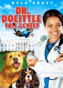 دانلود فیلم Dr. Dolittle: Tail to the Chief 2008377944-1678895462