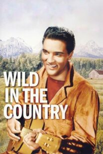 دانلود فیلم Wild in the Country 1961378348-47080180