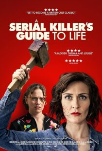 دانلود فیلم A Serial Killer’s Guide to Life 2019381468-1240442077