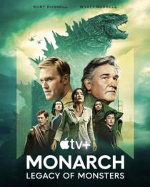 دانلود سریال Monarch: Legacy of Monsters380797-256441900