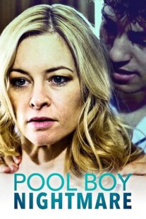 دانلود فیلم Pool Boy Nightmare 2020380963-493679349