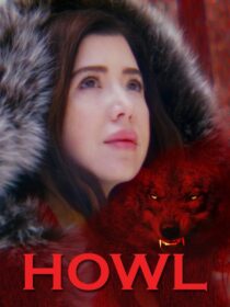 دانلود فیلم Howl 2021380387-940146430