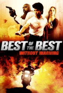 دانلود فیلم Best of the Best 4: Without Warning 1998381053-1815774237