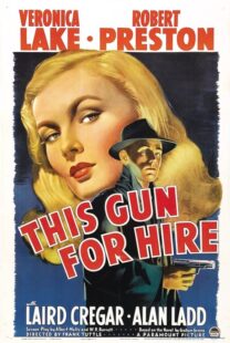 دانلود فیلم This Gun for Hire 1942380755-12605031