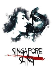 دانلود فیلم Singapore Sling 1990382237-1533062534