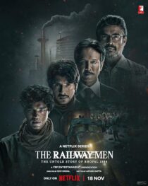 دانلود سریال هندی The Railway Men: The Untold Story of Bhopal 1984381679-201626557