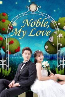 دانلود سریال کره‌ای Noble, My Love381273-20409213
