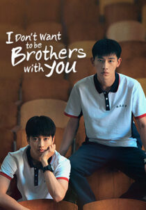 دانلود سریال I Don’t Want To Be Brothers With You382479-1853805191