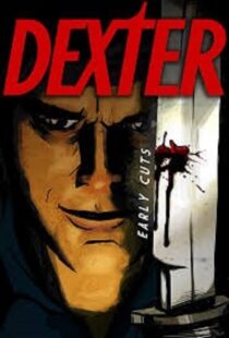 دانلود انیمیشن Dexter: Early Cuts382791-1343507381