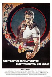 دانلود فیلم Every Which Way But Loose 1978384048-584616009