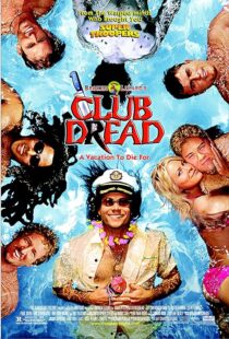 دانلود فیلم Club Dread 2004383919-1169496876