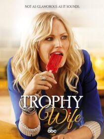 دانلود سریال Trophy Wife384118-1375180018
