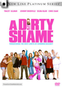 دانلود فیلم A Dirty Shame 2004383954-1120181164