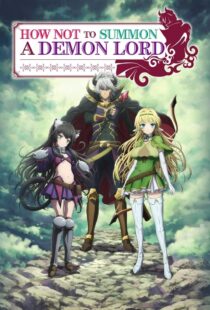 دانلود انیمه How NOT to Summon a Demon Lord384207-444415151