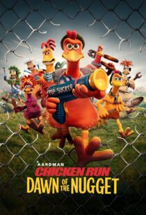 دانلود انیمیشن Chicken Run: Dawn of the Nugget 2023383525-1369510827