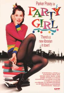 دانلود فیلم Party Girl 1995386131-34591307