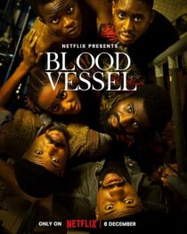دانلود فیلم Blood Vessel 2023388059-666552487