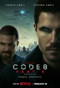 دانلود فیلم Code 8: Part II 2024388447-368963446