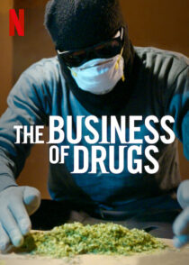 دانلود سریال The Business of Drugs387538-936943597