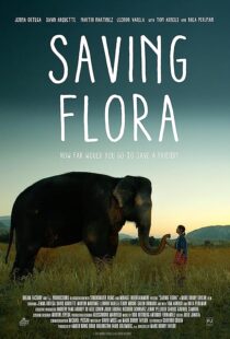 دانلود فیلم Saving Flora 2018386900-473116264