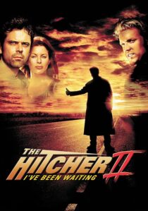 دانلود فیلم The Hitcher II: I’ve Been Waiting 2003390514-914049915