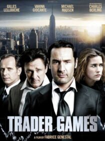 دانلود فیلم Trader Games 2010392351-84121073