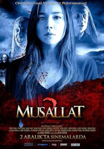 دانلود فیلم Musallat 2: Lanet 2011398096-929728025