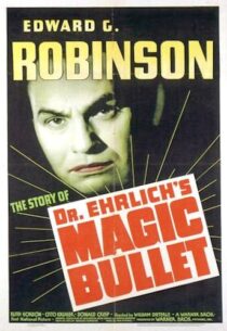 دانلود فیلم Dr. Ehrlich’s Magic Bullet 1940389201-838870666