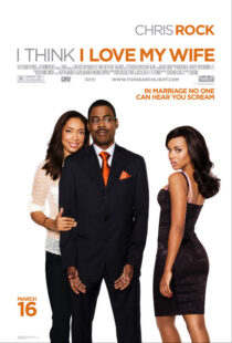 دانلود فیلم I Think I Love My Wife 2007391004-1489571481