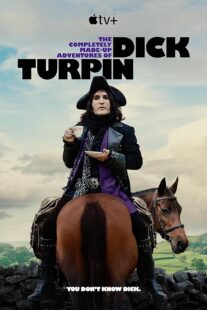 دانلود سریال The Completely Made-Up Adventures of Dick Turpin392388-729614813