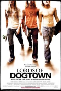 دانلود فیلم Lords of Dogtown 2005389840-867003527