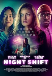 دانلود فیلم Night Shift 2023392238-260177695